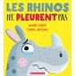 Les rhinos ne pleurent pas : Couverture souple