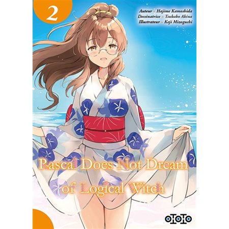 Rascal does not dream of logical witch T.02 : Manga : Shonen