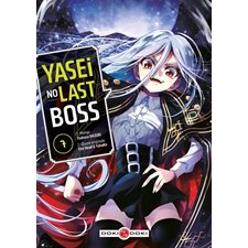 Yasei no last boss T.07 : Manga : ADT