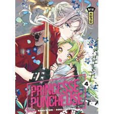 Princesse puncheuse T.04 : Manga : ADO