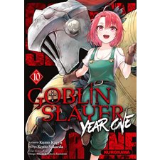 Goblin slayer year one T.10 : Manga : ADT