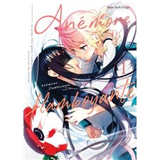 Anémone flamboyante T.01 : Manga