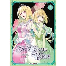 The holy grail of Eris T.05 : Manga : ADO