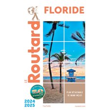 Floride : 2024-2025 (Routare) : Le guide du routard