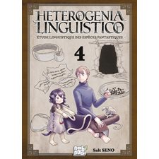 Heterogenia linguistico : Études linguistiques des espèces fantastiques T.04 : Manga : ADO