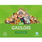 Les Gaulois : Quelle histoire. Civilisation
