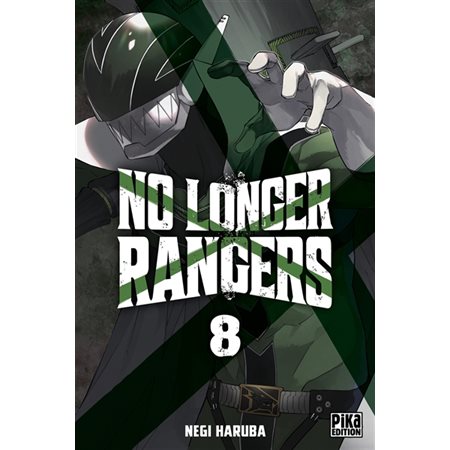 No longer rangers T.08 : Manga : ADO