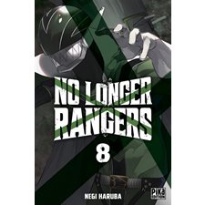 No longer rangers T.08 : Manga : ADO