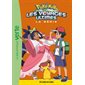 Pokémon : Les voyages ultimes T.27 : Iris entre en scène : Bibliothèque verte : 6-8