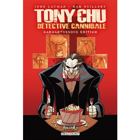 Tony Chu, détective cannibale : Gargantuesque edition T.03 : Bande dessinée