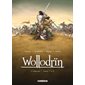 Wollodrïn : L'intégrale T.01 : Comprend les tomes 01 à 05 : Bande dessinée