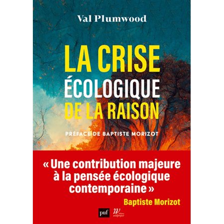 La crise écologique de la raison : L'écologie en questions