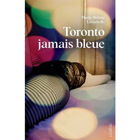 Toronto jamais bleue