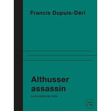 Althusser assassin (FP) : La banalité du mâle