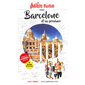 Barcelone et sa province : 2024 (Petit futé) : Petit futé. City guide