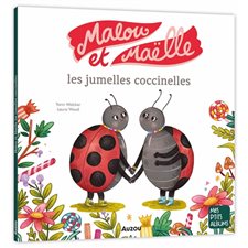 Malou et Maëlle : les jumelles coccinelles