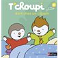 T'choupi dort chez un copain : Les albums T'choupi : Couverture rigide