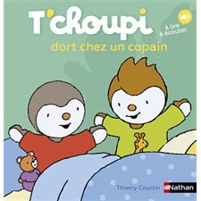 T'choupi dort chez un copain : Les albums T'choupi : Couverture rigide