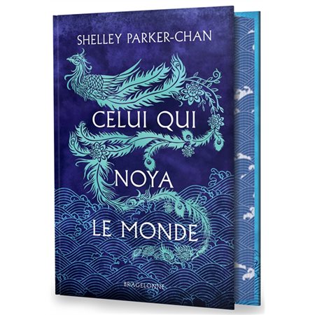 Celui qui noya le monde : Fantasy : Édition reliée : FAN