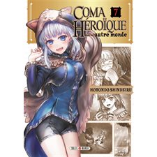 Coma héroïque dans un autre monde T.07 : Manga : ADO