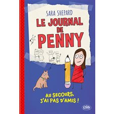 Le journal de Penny T.01 : Au secours, j'ai pas d'amis ! : 9-11