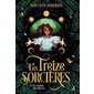 Les treize sorcières T.03 : Le palais des Rêves : 9-11