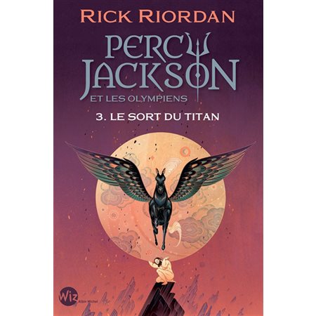 Percy Jackson et les Olympiens T.03 : Le sort du Titan : Nouvelle édiiton 2024 : 9-11