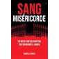 Sang miséricorde T.01 : HOR