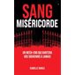 Sang miséricorde T.01 : HOR