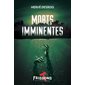 Morts imminentes : Terreur rouge : Frissons : 12-14