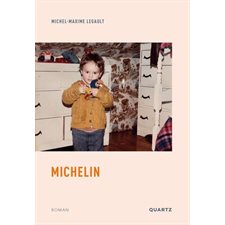 Michelin : Monologue