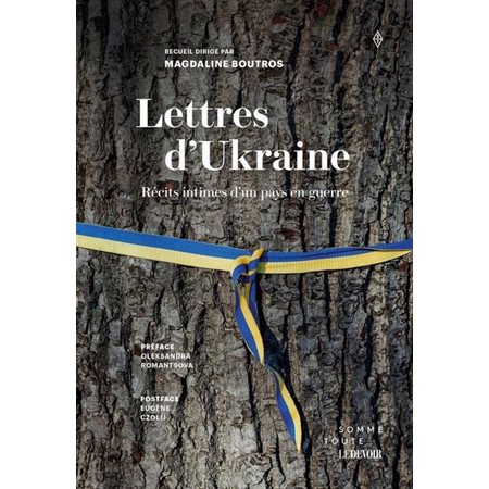 Lettres d'Ukraine : Récits intimes d'un pays en guerre