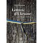 Lettres d'Ukraine : Récits intimes d'un pays en guerre