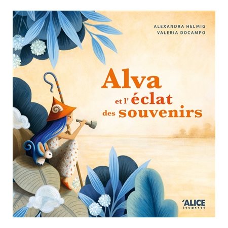 Alva et l'éclat des souvenirs : Couverture rigide