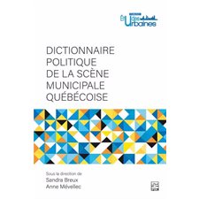 Dictionnaire politique de la scène municipale québécoise : Études urbaines