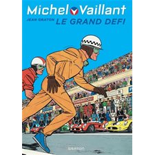 Michel Vaillant T.01 : Le grand défi : Nouvelle édition 2024 : Bande dessinée