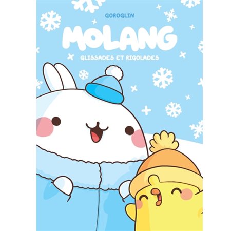 Molang T.04 : Glissades et rigolades : Bande dessinée