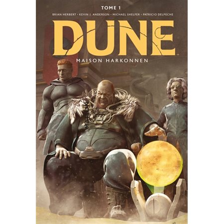 Dune : Maison Harkonnen T.01 : Bande dessinée