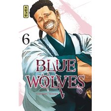 Blue wolves T.06 : Manga : ADO
