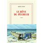 Le rêve du pêcheur : Blanche