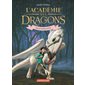 L'académie des dragons T.05 : Kai et Ombre d'os : 6-8