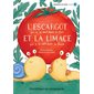 L'escargot qui a le vent dans le dos et la limace qui a le vent dans la face : Petits mais pas bêtes. Niveau de lecture 3