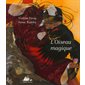 L'oiseau magique
