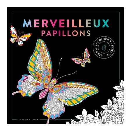 Merveilleux papillons : Colorier, s'amuser, s'évader : Black premium