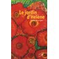 Le jardin d'Hélène : Grand Fleuve : Poésie : 6-8