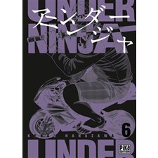 Under ninja T.06 : Manga : ADT