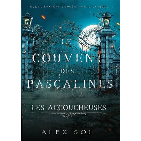 Les Accoucheuses : Hor