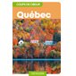 Québec (Guides Gallimard) : Géoguide. Coups de coeur : 3e édition