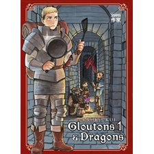 Gloutons & dragons T.01 : Manga : ADT