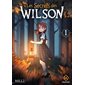 Les secrets de Wilson T.01 : Manga : ADO